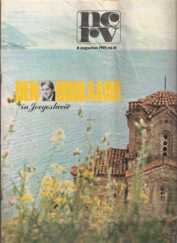NCRV gids augustus 1973 Voorkant NCRV gids met kerkje aan meer en 'Den Doolaard in Joegoslavië"